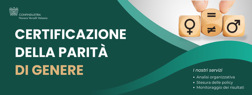 Confindustria Novara Vercelli Valsesia, sostegno aziende certificazione parità di genere