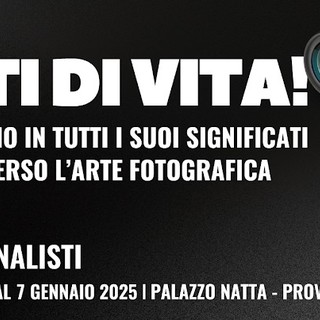 A Palazzo Natta la premiazione del concorso e la mostra fotografica &quot;Scatti di vita&quot;