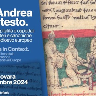 Sant’Andrea in contesto. A Vercelli e Novara il convegno internazionale su assistenza e ospitalità nel Medioevo