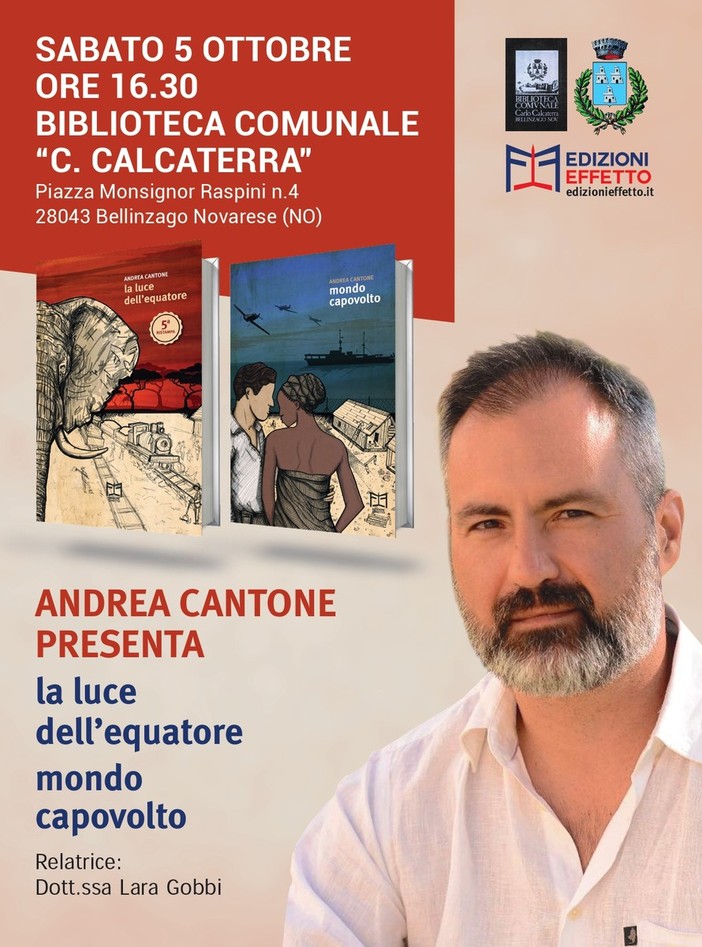 Andrea Cantone presenta i suoi romanzi &quot;La Luce dell'Equatore&quot; e &quot;Mondo Capovolto&quot; alla Biblioteca Calcaterra